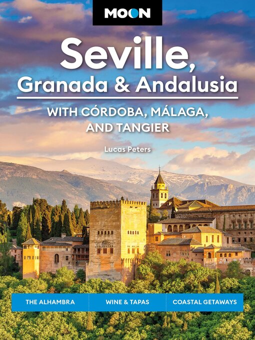 Title details for Moon Seville, Granada & Andalusia by Lucas Peters - Wait list